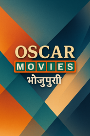 Oscar Movies Bhojpuri