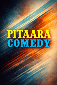 Pitaara Comedy