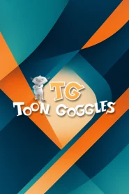 Toon Goggles