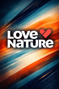 Love Nature 4K