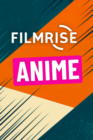 Filmrise Anime