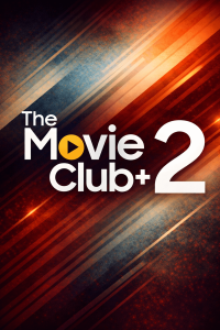 The Movie Club+2