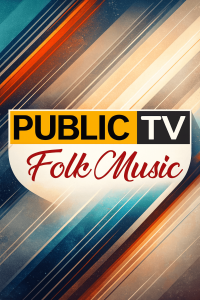 Public TV Folk Music
