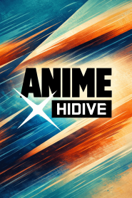 Anime x HIDIVE