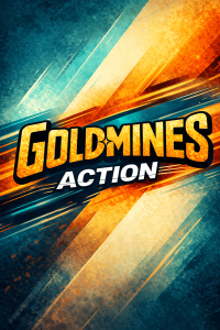 Goldmines Action