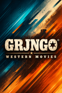 Grjngo – Western Movies