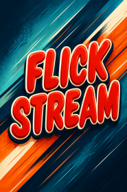 Flick Stream
