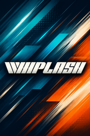 Whiplash