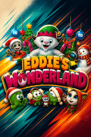 Eddie’s Wonderland